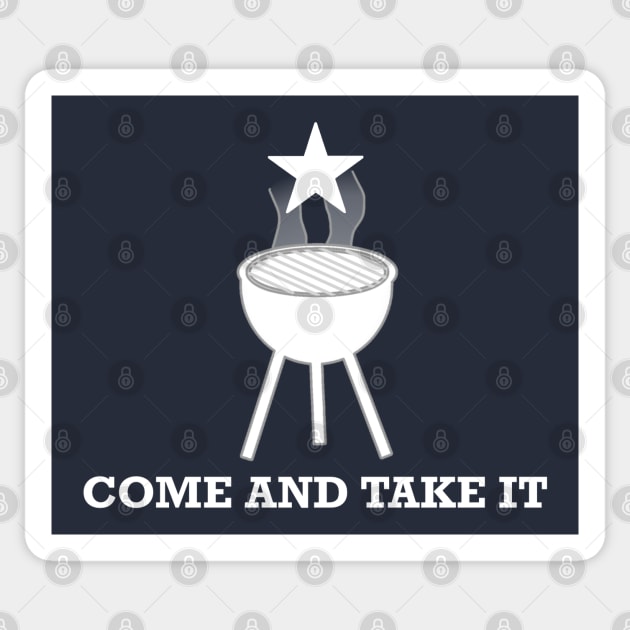 Come and Take It (Charcoal Grill) Sticker by Aeriskate